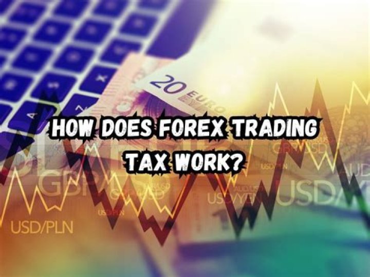 How does tax work on forex?
