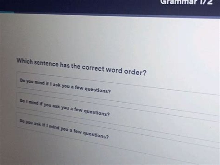 Is a few questions correct?